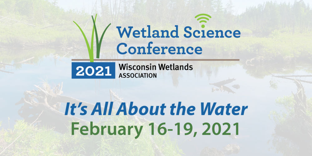 Top 10 reasons to register for the virtual Wetland Science Conference